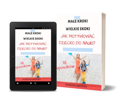E-book: 16 sposobów na budowanie motywacji dziecka do nauki